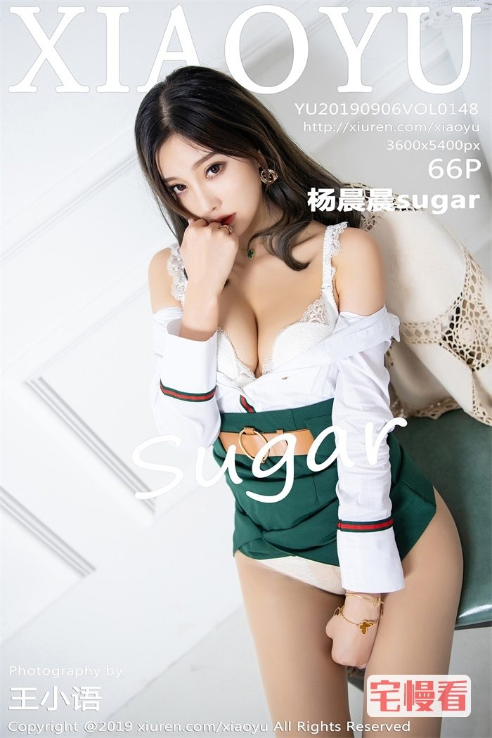 [XIAOYU语画界] 2019.09.06 Vol.148 杨晨晨sugar [66P/199MB]插图