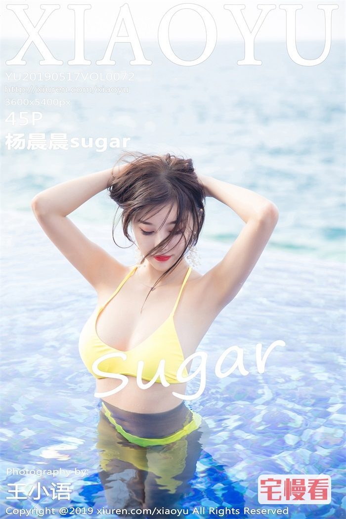 [XIAOYU语画界] 2019.05.17 Vol.072 杨晨晨sugar [45P/154MB]插图