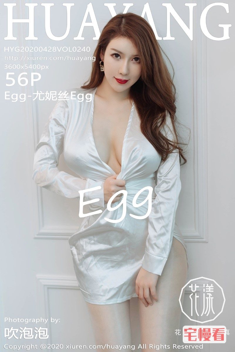 [HuaYang花漾] 2020.04.28 VOL.240 Egg-尤妮丝Egg [57P/94MB]插图